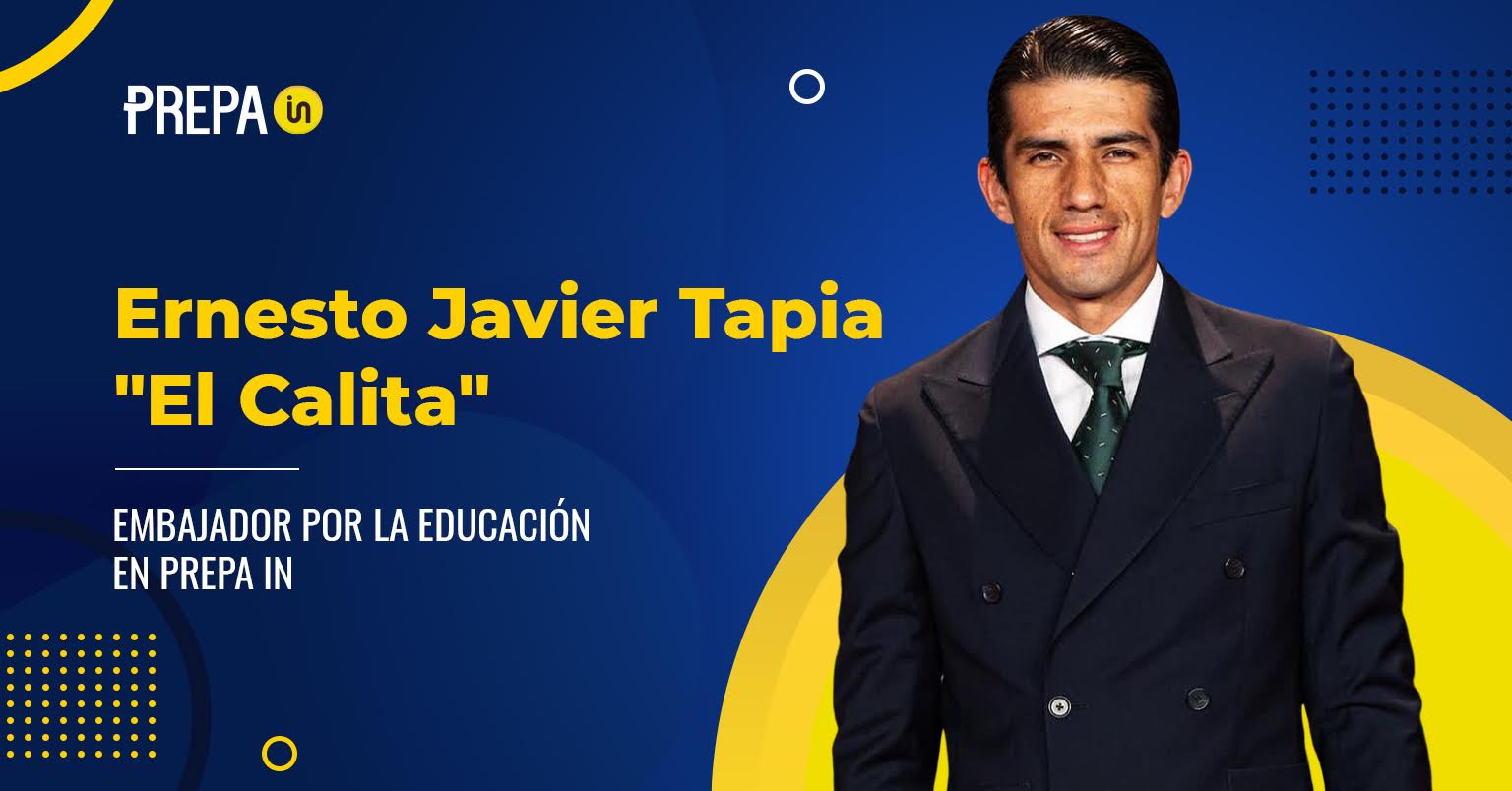 Ernesto Javier Tapia García 'El Calita': Un Embajador Comprometido con la Educación en Prepa IN.